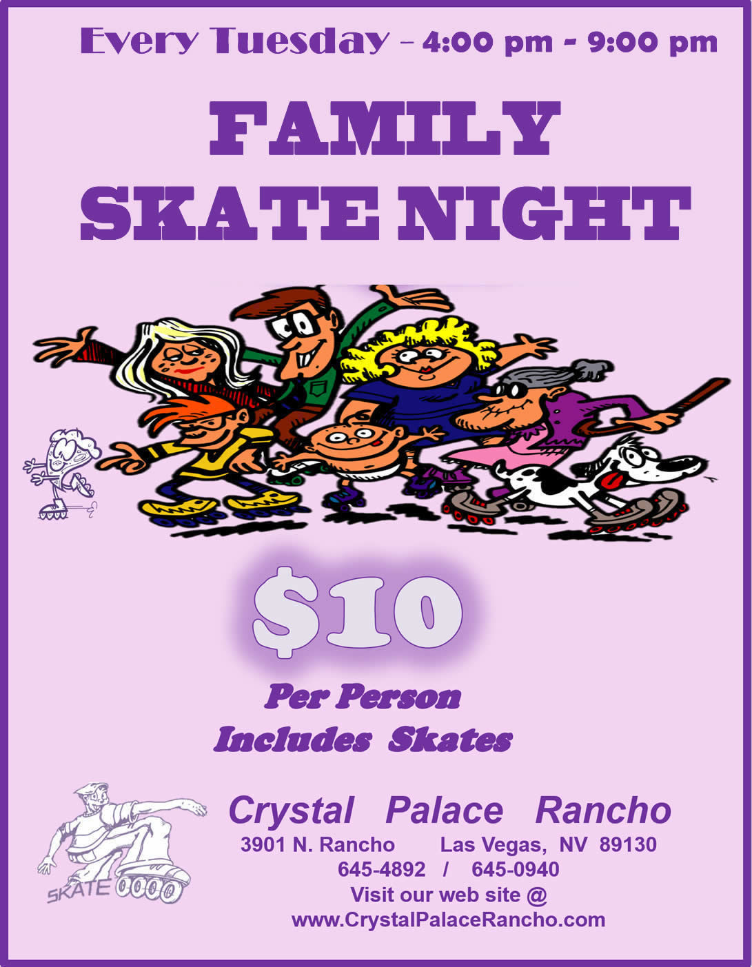 Family All Day Roller Skating Party, Every Tuesday from 11am - 9pm.